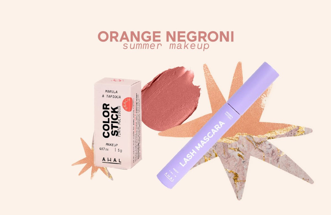 EL MAQUILLAJE EN TENDENCIA DE ESTE VERANO: ORANGE NEGRONI MAKEUP - AHAL Bio Cosmética