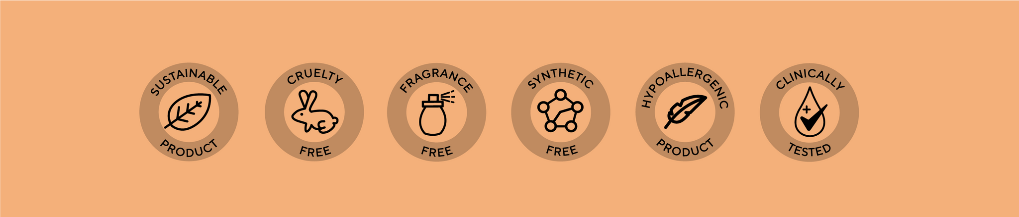 Sellos - Producto Sustentable, Libre de Crueldad Animal, Libre de Fragancias, Libre de Sintéticos, Producto Hipoalergénico, Clínicamente Probados.